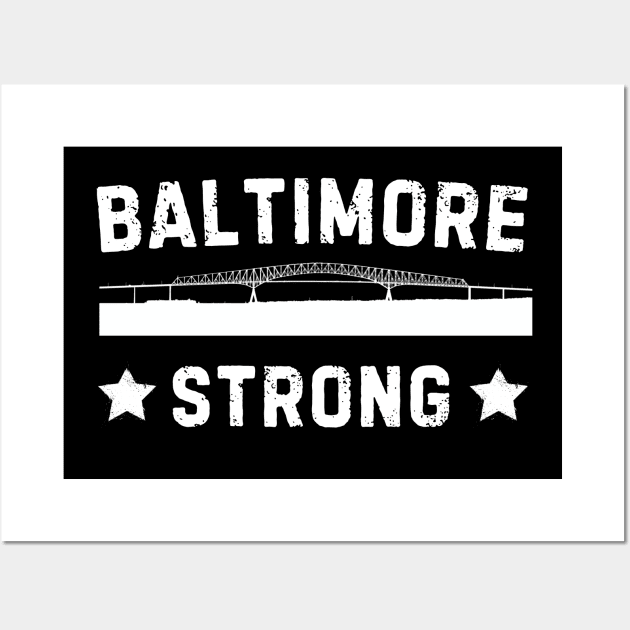 Baltimore Maryland Strong Wall Art by TreSiameseTee